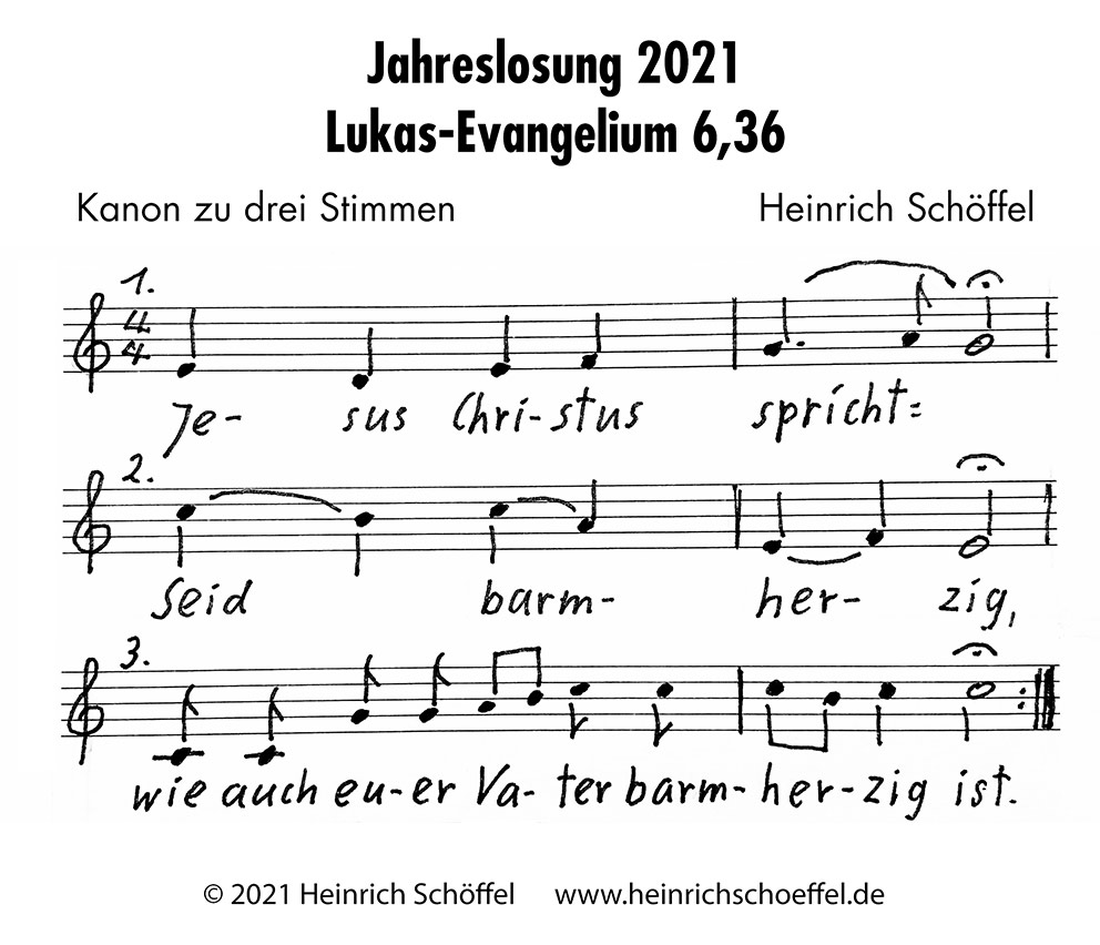 Download der Noten Kanon der Jahreslosung 2021 von Heinrich Schöffel